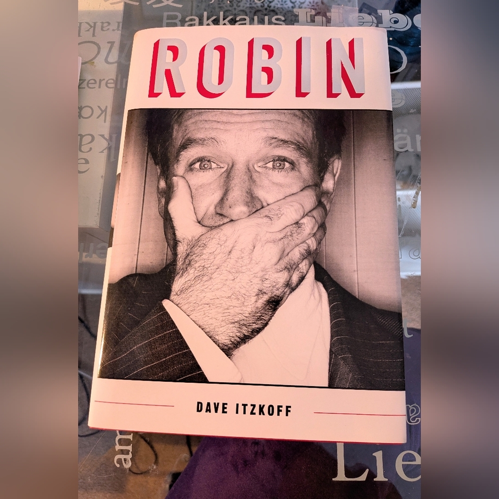 Robin by Dave Itzkoff - 2018 Hardcover